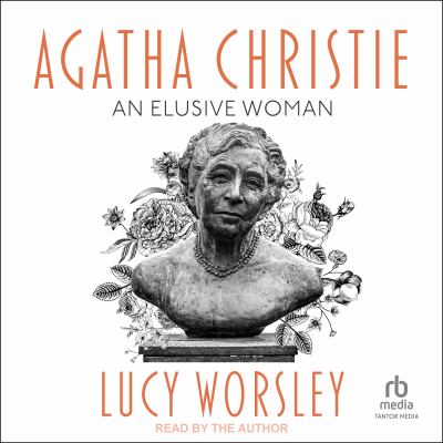 Agatha christie: an elusive woman [eAudiobook]