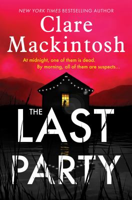 The last party [eBook] : A novel