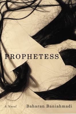 Prophetess : a novel