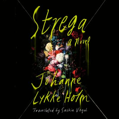 Strega [eAudiobook] : A novel