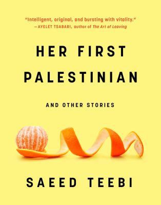 Her first Palestinian [eBook]