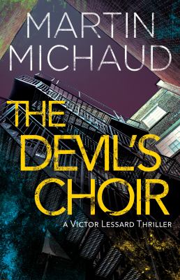 The devil's choir [eBook] : Victor lessard series, book 3