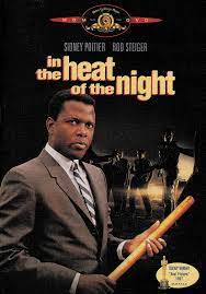 In the heat of the night [DVD (1967).  Directed by Norman Jewison.