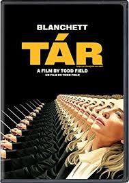 Tár (2022) [DVD].  Directed by Todd Field.