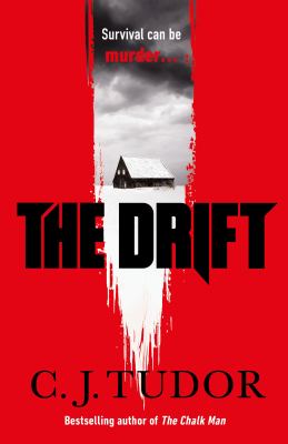 The drift: a novel.