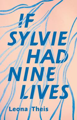 If sylvie had nine lives [eBook]