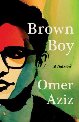 Brown boy : a memoir