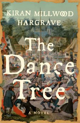 The dance tree : a novel