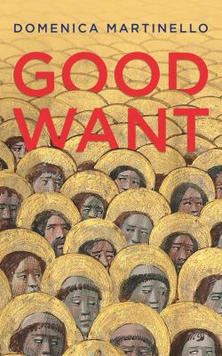 Good want : poetry