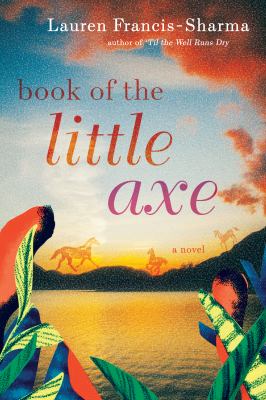 Book of the little axe [eBook] : A novel