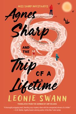 Agnes sharp and the trip of a lifetime [eBook]