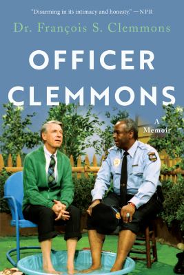 Officer Clemmons [eBook] : A memoir