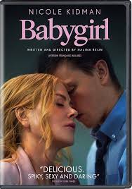 Babygirl [DVD] (2024).  Directed by Halina Reijn