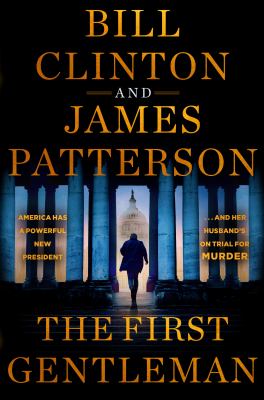 The first gentleman : a thriller