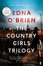 The country girls : A bbc radio 4 full-cast dramatisation of the landmark trilogy
