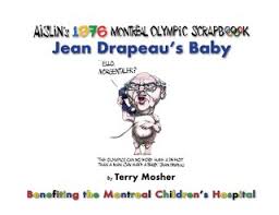 Jean Drapeau's baby : Aislin's 1976 Montréal Olympic scrapbook