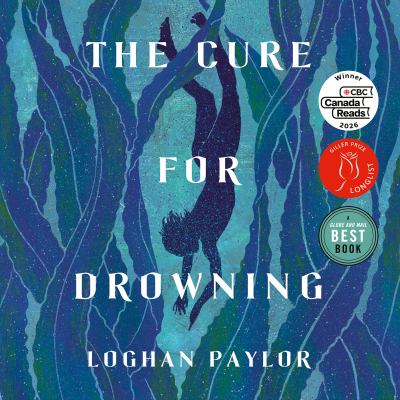 The cure for drowning [eAudiobook]