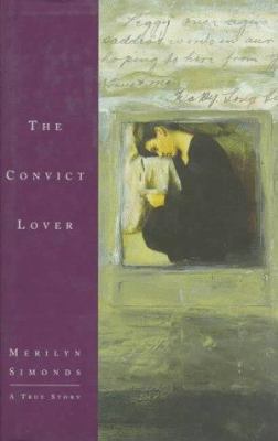 The convict lover : a true story