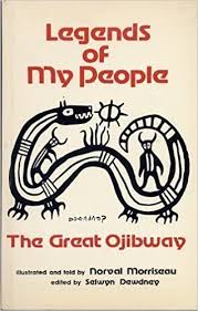 Legends of my people : the great Ojibway