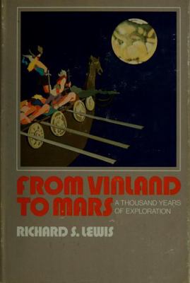 From Vinland to Mars : a thousand years of exploration