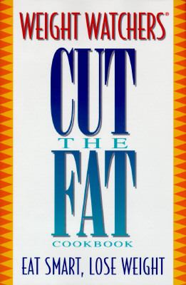 Weight Watchers cut the fat cookbook.