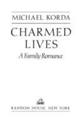 Charmed lives : a family romance