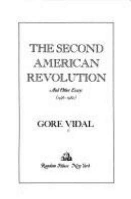 The second American revolution and other essays (1976-1982)