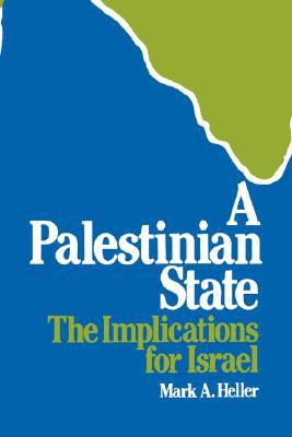 A Palestinian state : the implications for Israel