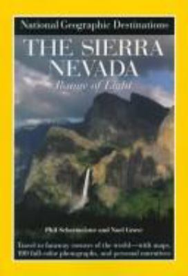Range of light : the Sierra Nevada