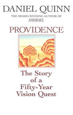 Providence : the story of a fifty-year vision quest