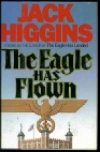The eagle has flown : a novel