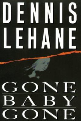 Gone, baby, gone : a novel