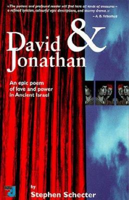 David and Jonathan : a story of love and power in ancient Israel