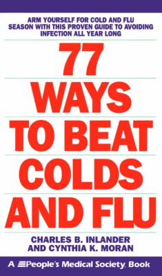 77 ways to beat colds and flu