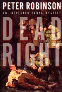 Dead right : an Inspector Banks mystery