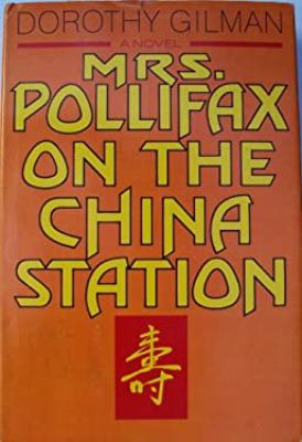 Mrs. Pollifax on the China station