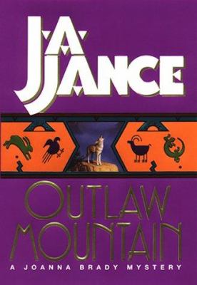 Outlaw mountain : a Joanna Brady mystery