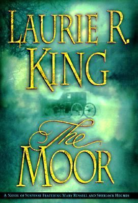 The moor : a Mary Russell novel