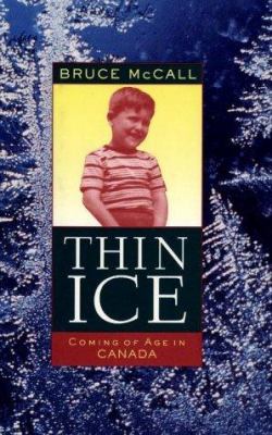 Thin ice : coming of age in Canada