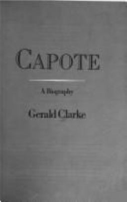 Capote : a biography