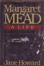 Margaret Mead, a life