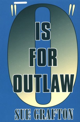 O is for outlaw