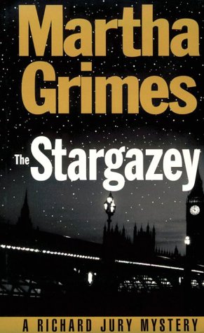 The stargazey : a Richard Jury mystery