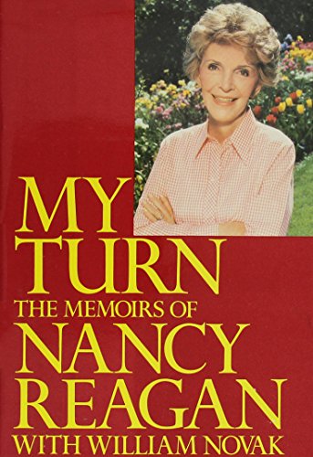 My turn : the memoirs of Nancy Reagan