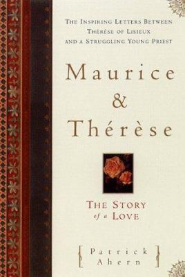 Maurice and Thérèse : the story of a love