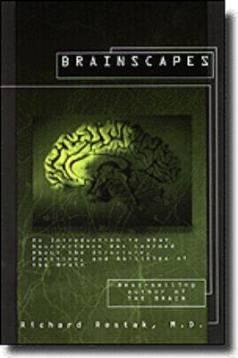 Brainscapes : an introduction to what neuroscience has learned about the structure, function, and abilities of the brain