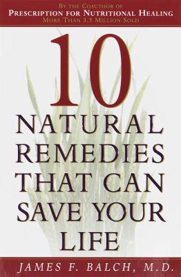 10 natural remedies that can save your life