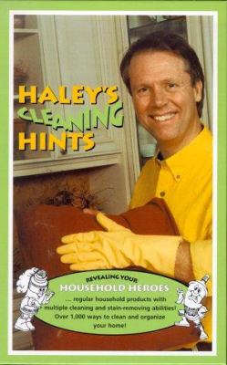 Haley's cleaning hints : a compilation