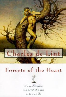 Forests of the heart