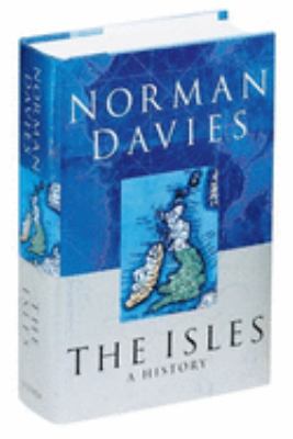 The Isles : a history